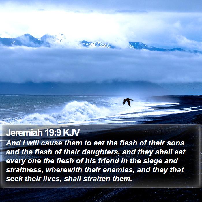 Jeremiah 19:9 KJV Bible Study