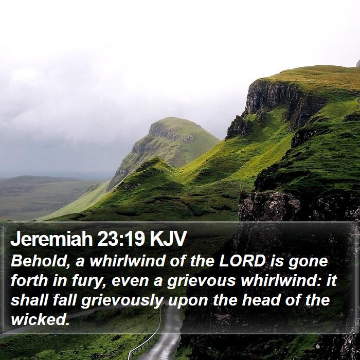 Jeremiah 23:19 KJV Bible Study