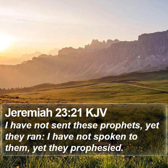 Jeremiah 23:21 KJV Bible Study