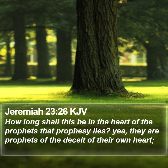 Jeremiah 23:26 KJV Bible Study