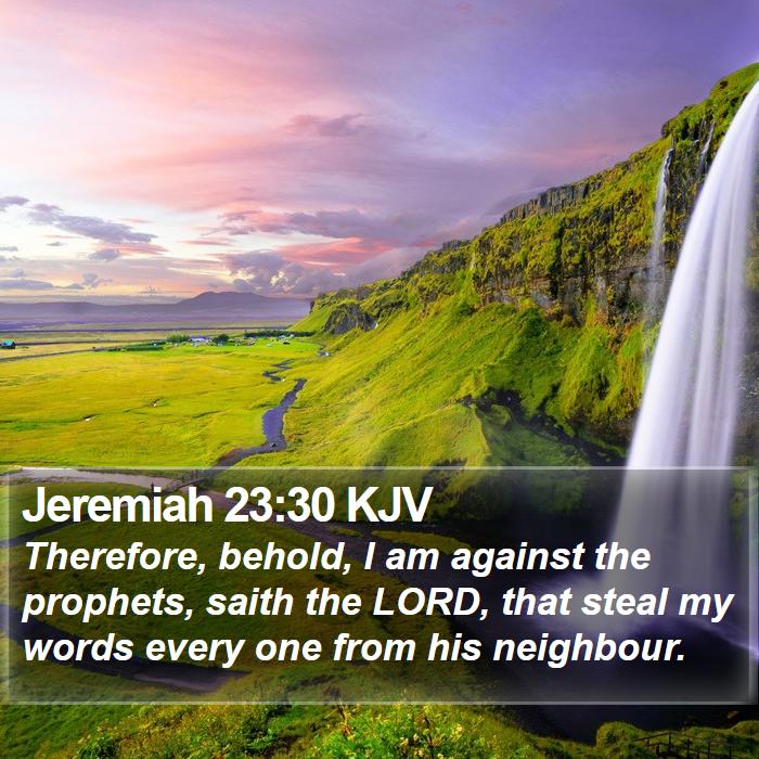 Jeremiah 23:30 KJV Bible Study