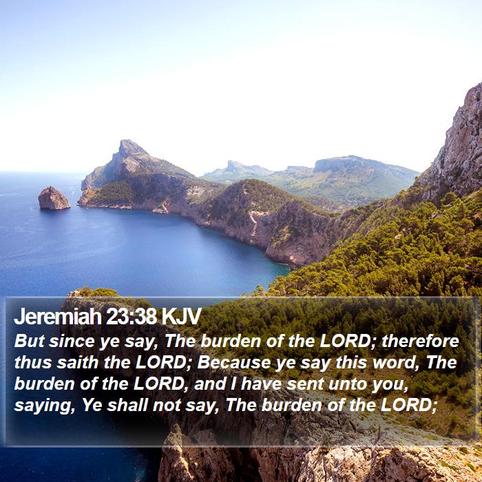 Jeremiah 23:38 KJV Bible Study