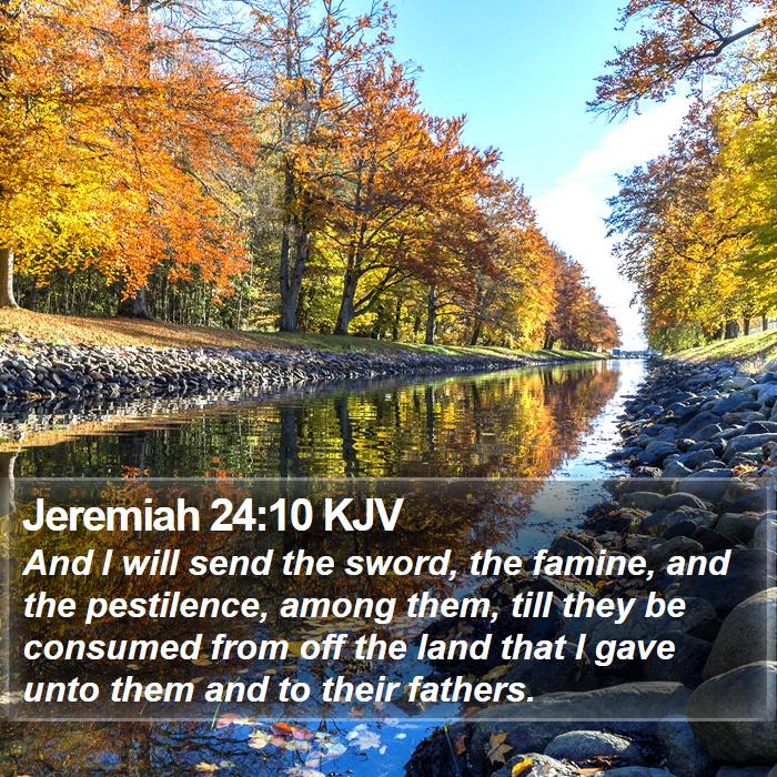 Jeremiah 24:10 KJV Bible Study