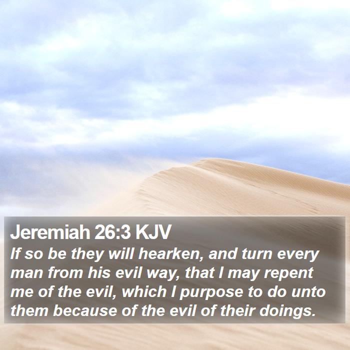 Jeremiah 26:3 KJV Bible Study