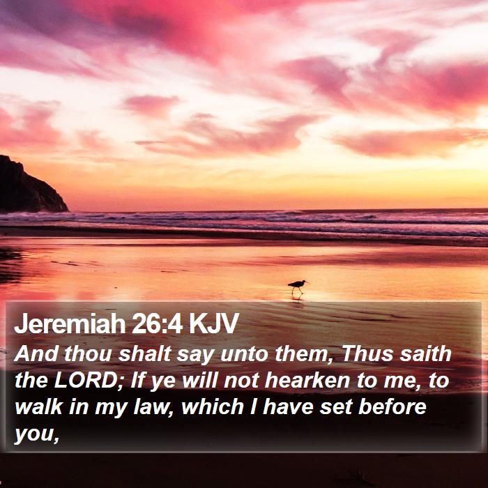 Jeremiah 26:4 KJV Bible Study