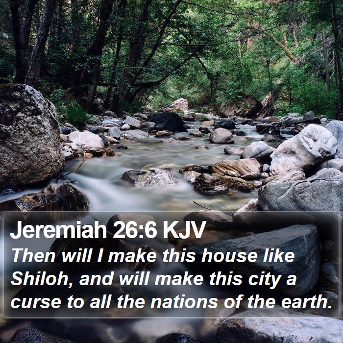 Jeremiah 26:6 KJV Bible Study