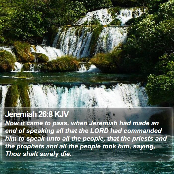 Jeremiah 26:8 KJV Bible Study