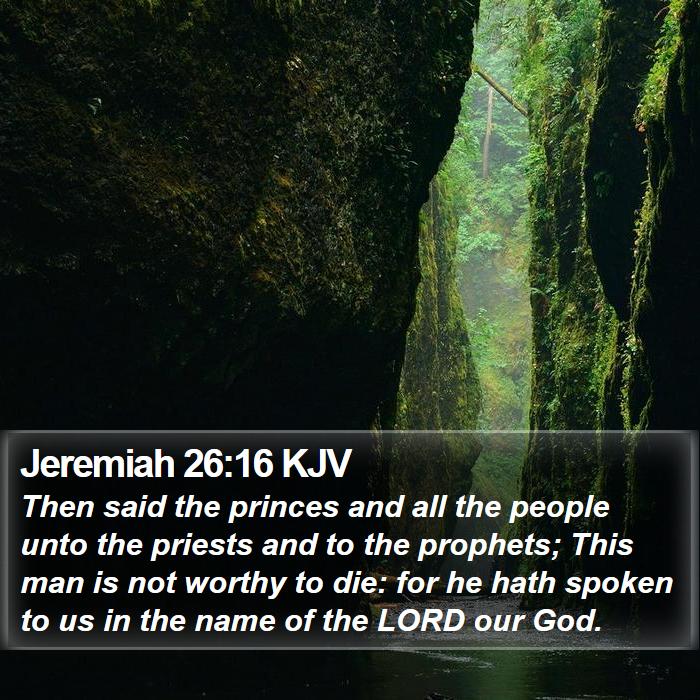 Jeremiah 26:16 KJV Bible Study