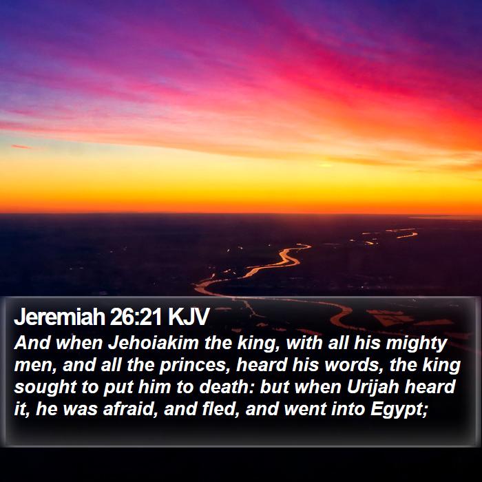 Jeremiah 26:21 KJV Bible Study