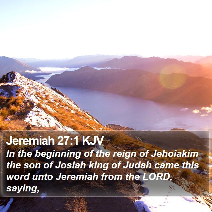 Jeremiah 27:1 KJV Bible Study