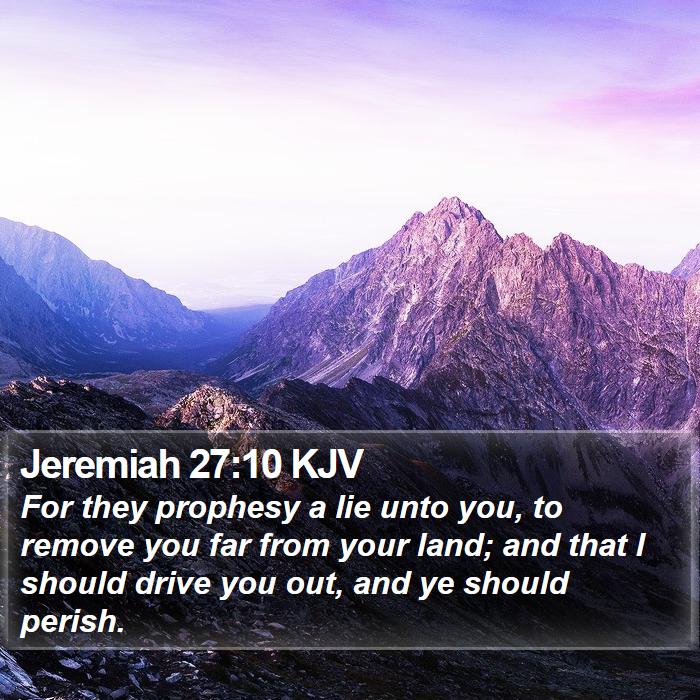 Jeremiah 27:10 KJV Bible Study