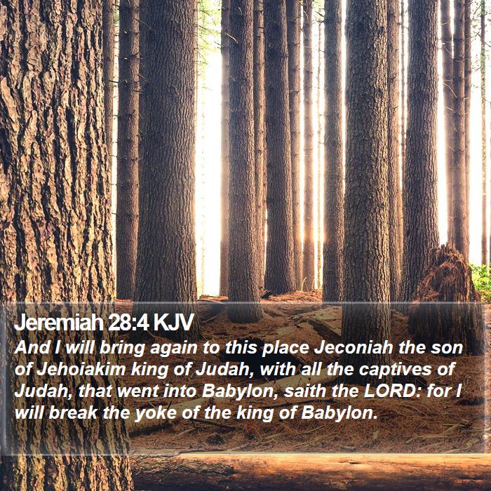 Jeremiah 28:4 KJV Bible Study