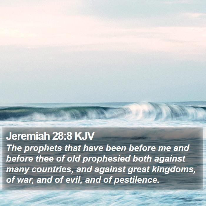 Jeremiah 28:8 KJV Bible Study