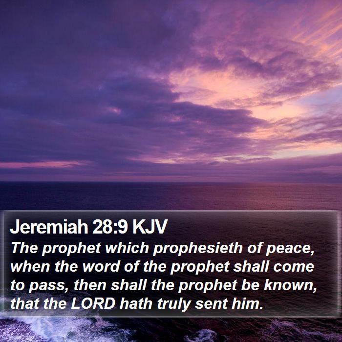 Jeremiah 28:9 KJV Bible Study