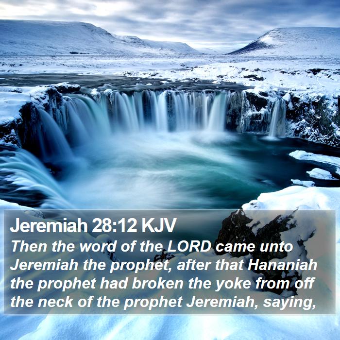 Jeremiah 28:12 KJV Bible Study