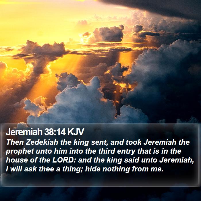 Jeremiah 38:14 KJV Bible Study