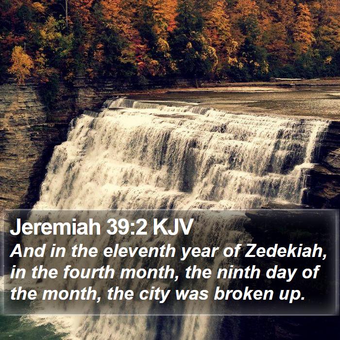 Jeremiah 39:2 KJV Bible Study