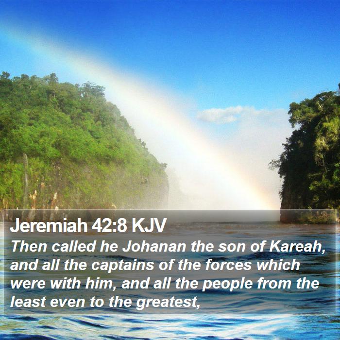 Jeremiah 42:8 KJV Bible Study