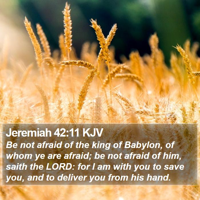 Jeremiah 42:11 KJV Bible Study