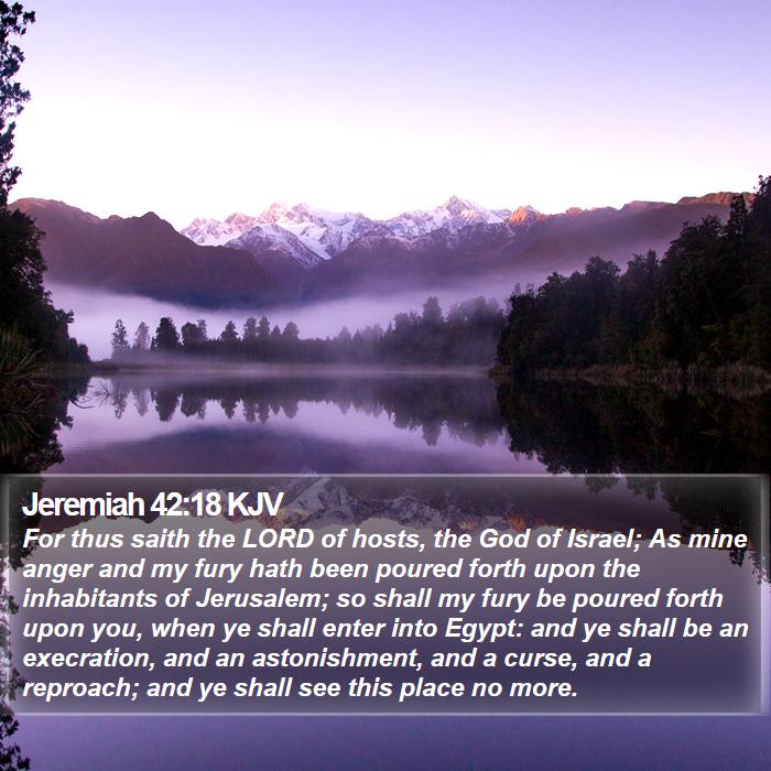 Jeremiah 42:18 KJV Bible Study