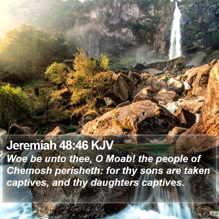 Jeremiah 48:46 KJV Bible Study