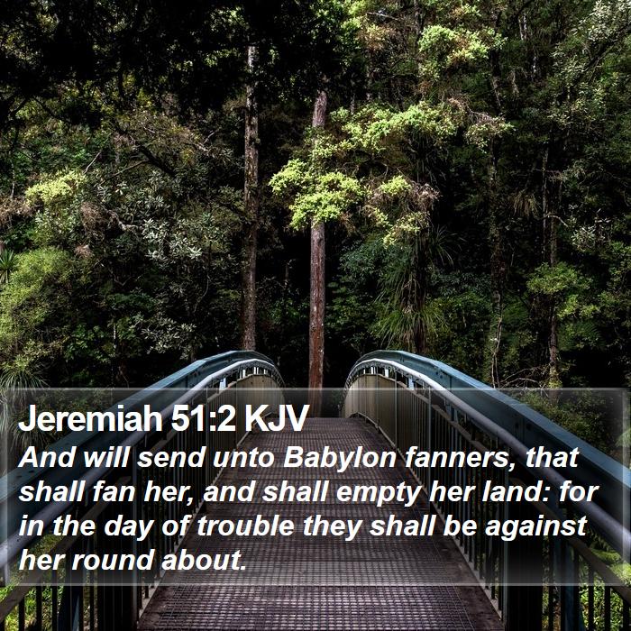 Jeremiah 51:2 KJV Bible Study