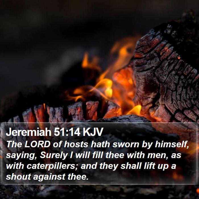 Jeremiah 51:14 KJV Bible Study