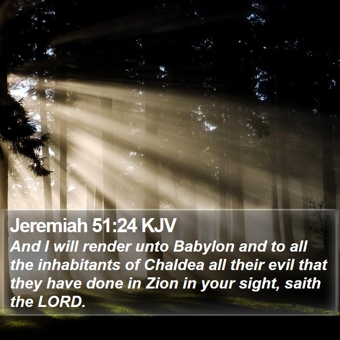 Jeremiah 51:24 KJV Bible Study