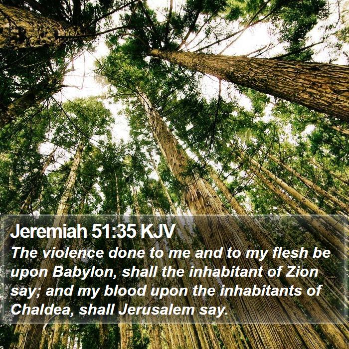 Jeremiah 51:35 KJV Bible Study