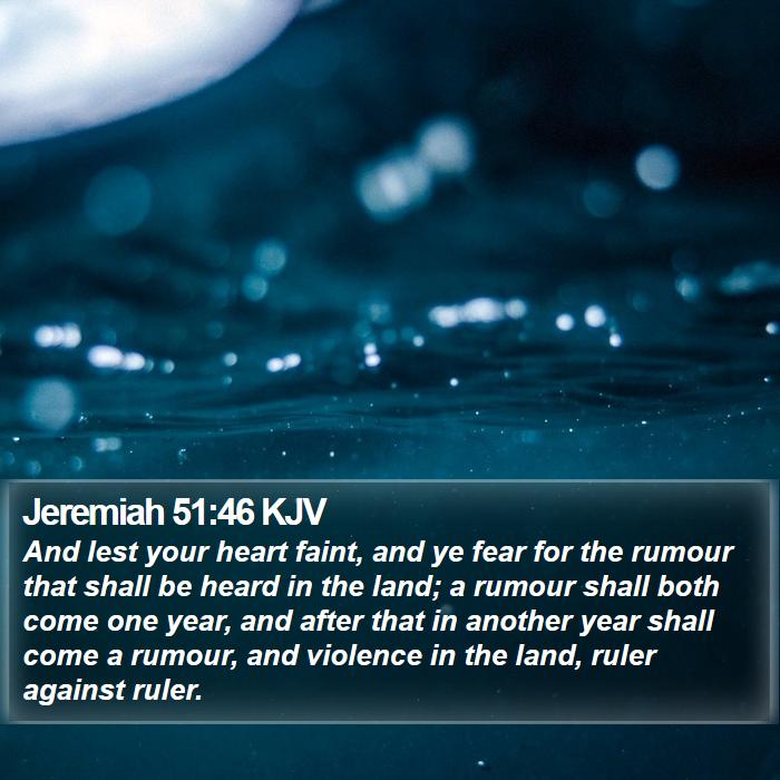 Jeremiah 51:46 KJV Bible Study