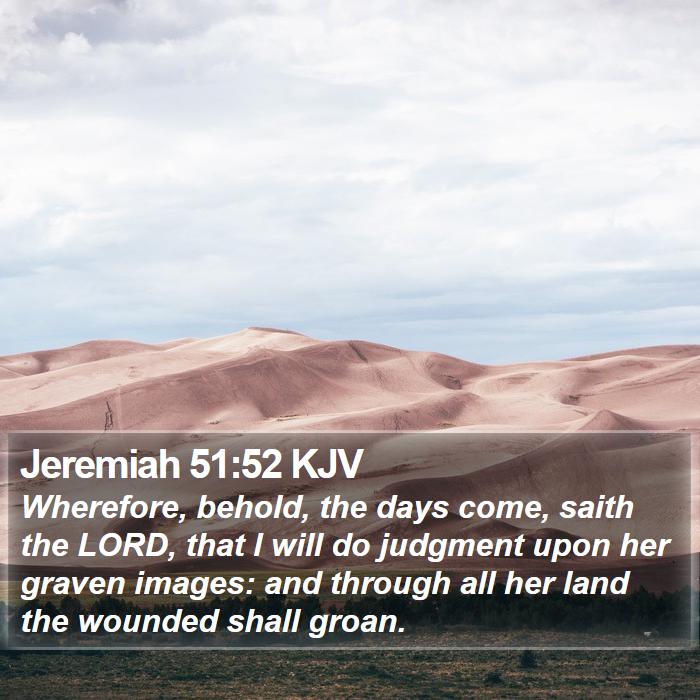 Jeremiah 51:52 KJV Bible Study