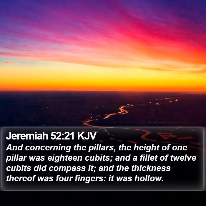 Jeremiah 52:21 KJV Bible Study