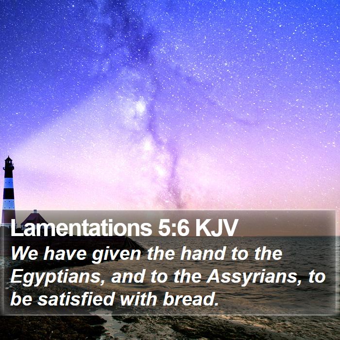 Lamentations 5:6 KJV Bible Study