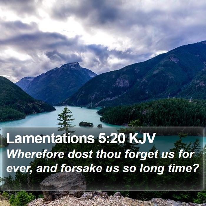 Lamentations 5:20 KJV Bible Study