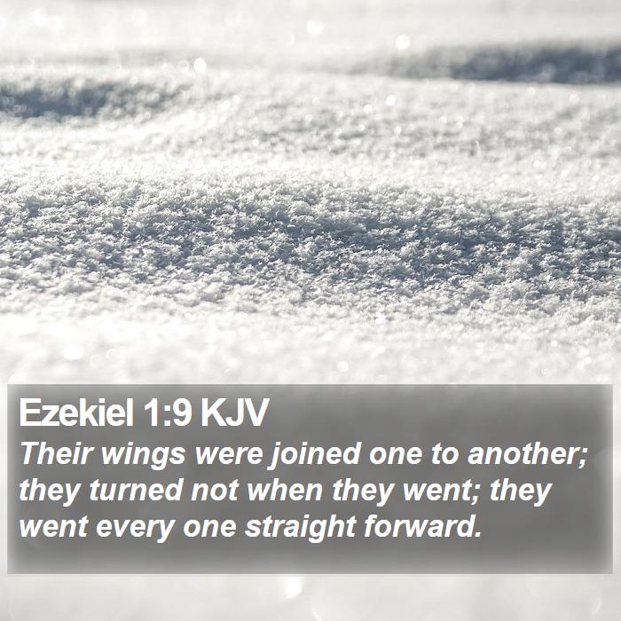 Ezekiel 1:9 KJV Bible Study