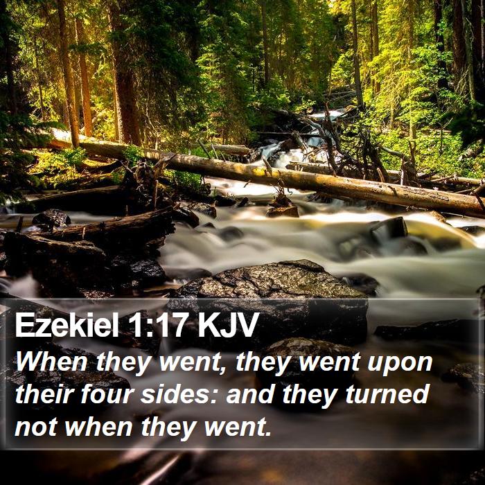 Ezekiel 1:17 KJV Bible Study