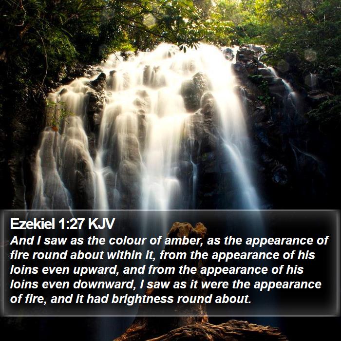 Ezekiel 1:27 KJV Bible Study