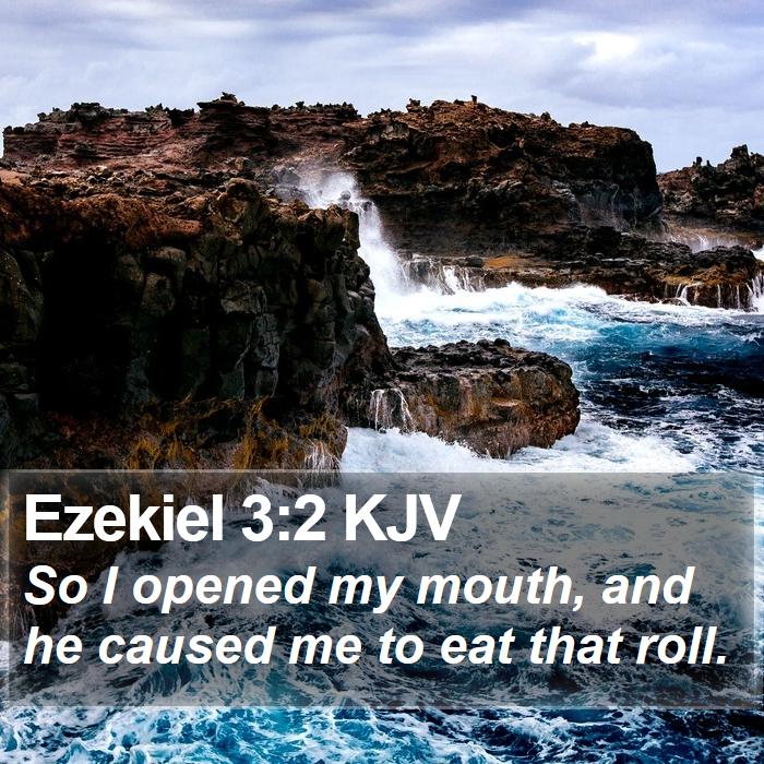 Ezekiel 3:2 KJV Bible Study