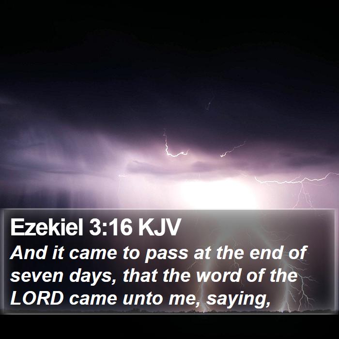 Ezekiel 3:16 KJV Bible Study