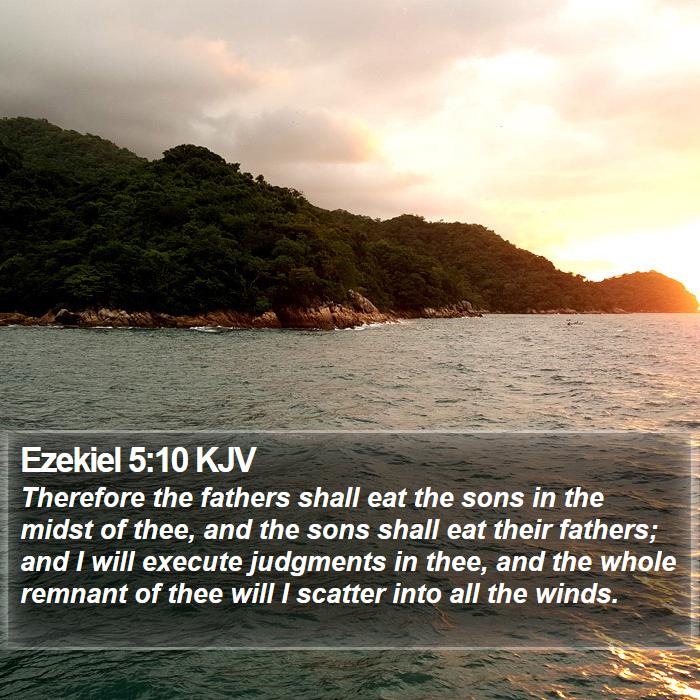 Ezekiel 5:10 KJV Bible Study