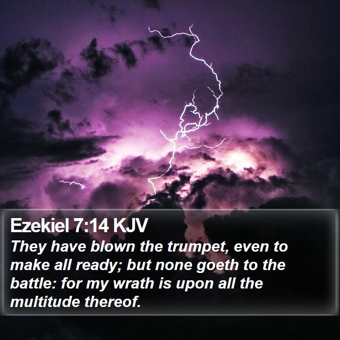 Ezekiel 7:14 KJV Bible Study