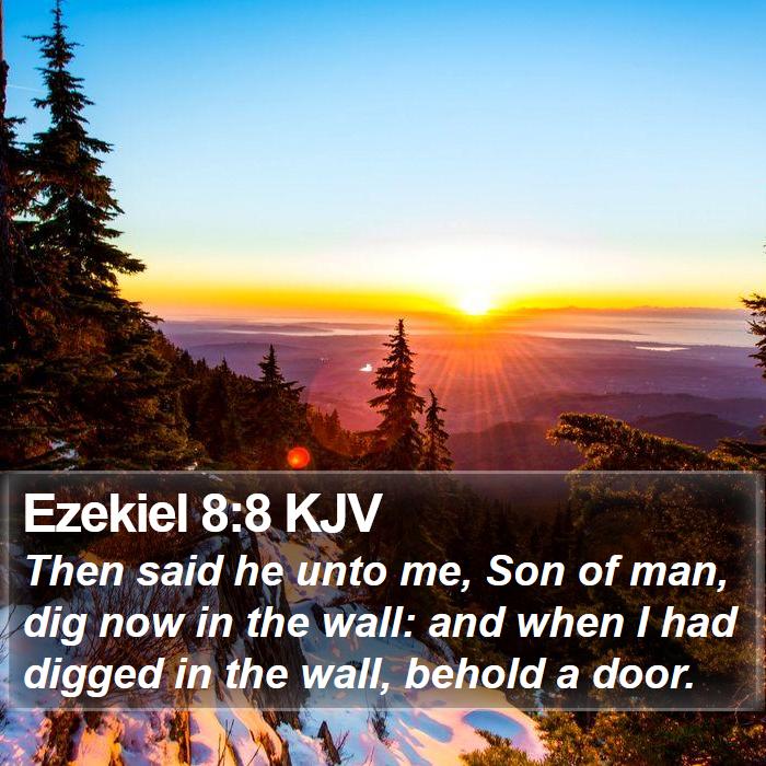 Ezekiel 8:8 KJV Bible Study