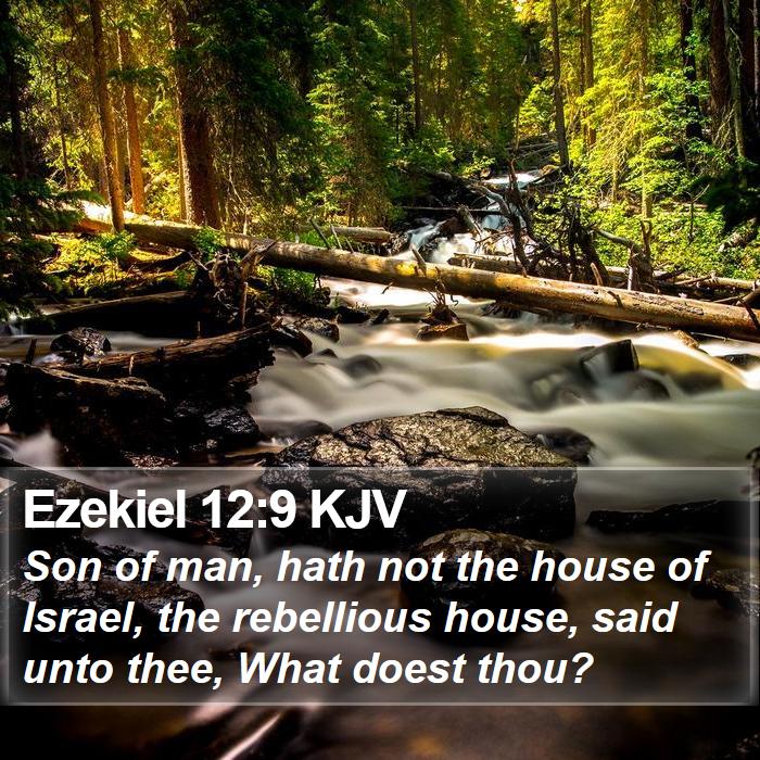 Ezekiel 12:9 KJV Bible Study