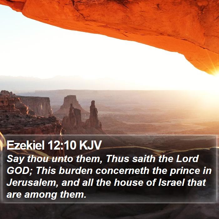 Ezekiel 12:10 KJV Bible Study