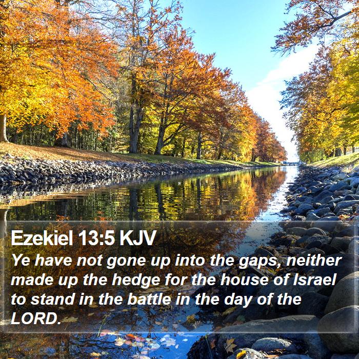 Ezekiel 13:5 KJV Bible Study