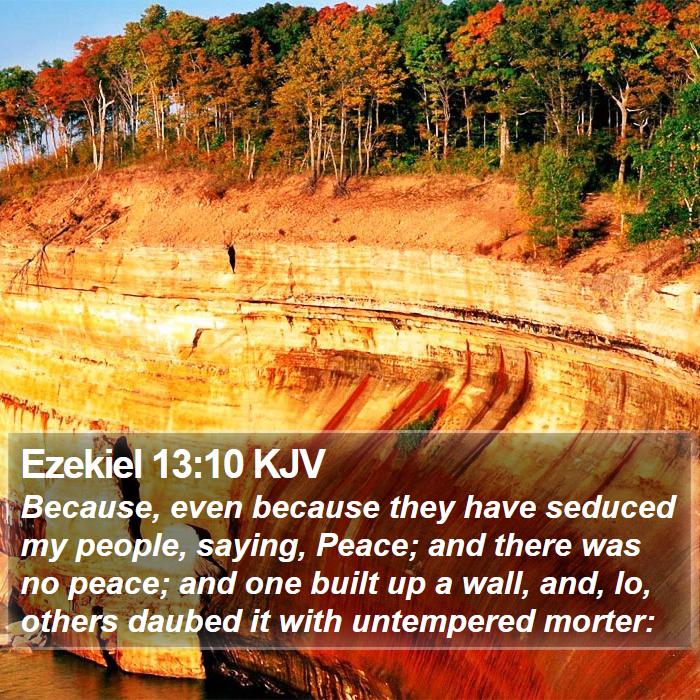 Ezekiel 13:10 KJV Bible Study