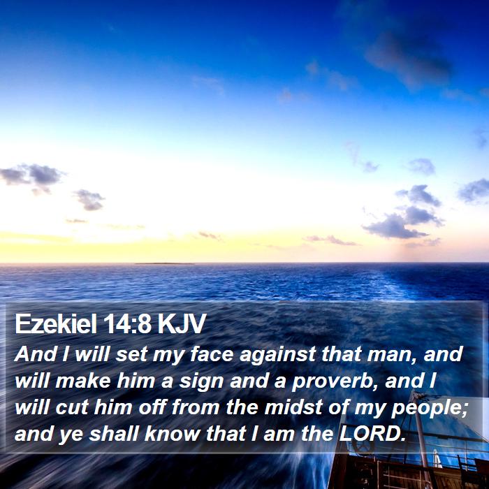 Ezekiel 14:8 KJV Bible Study