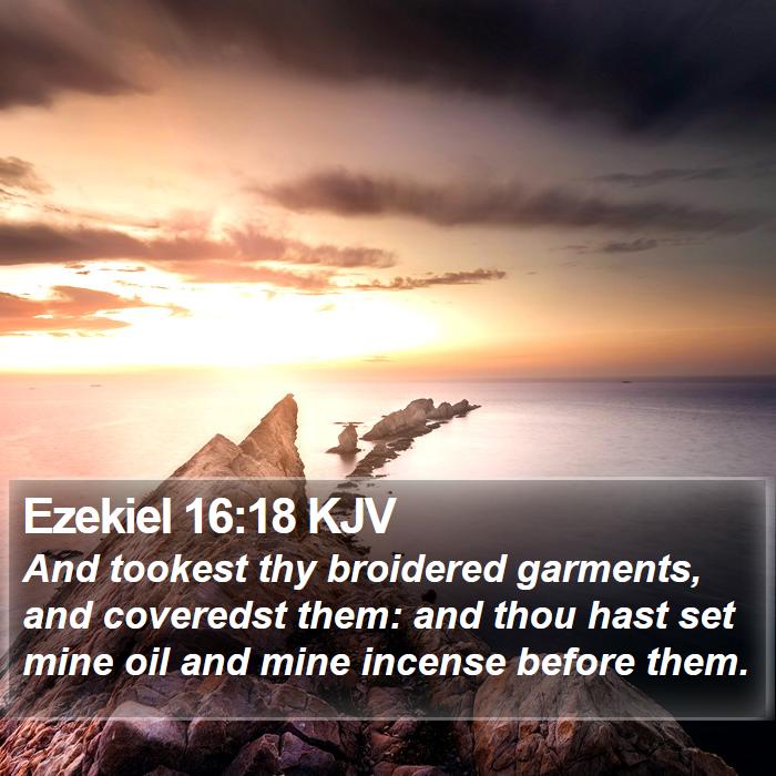 Ezekiel 16:18 KJV Bible Study