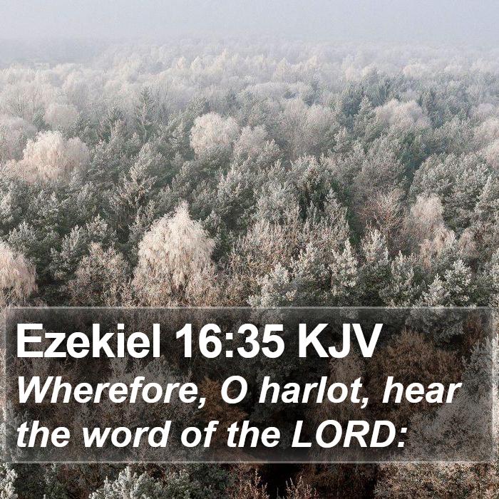 Ezekiel 16:35 KJV Bible Study