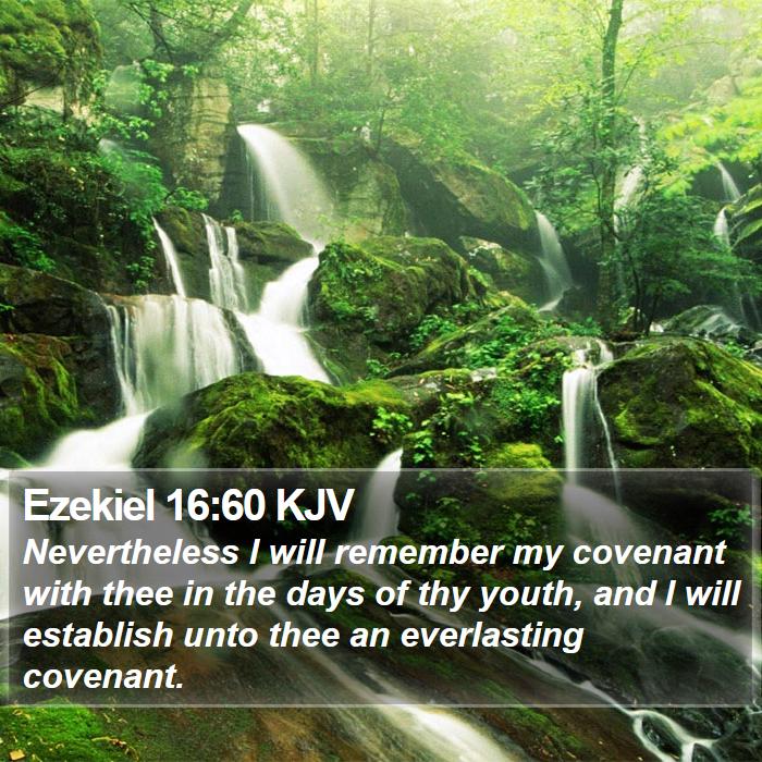 Ezekiel 16:60 KJV Bible Study